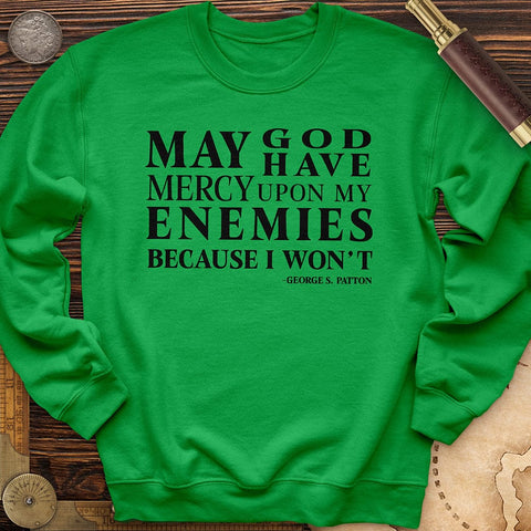 May God Have Mercy Crewneck