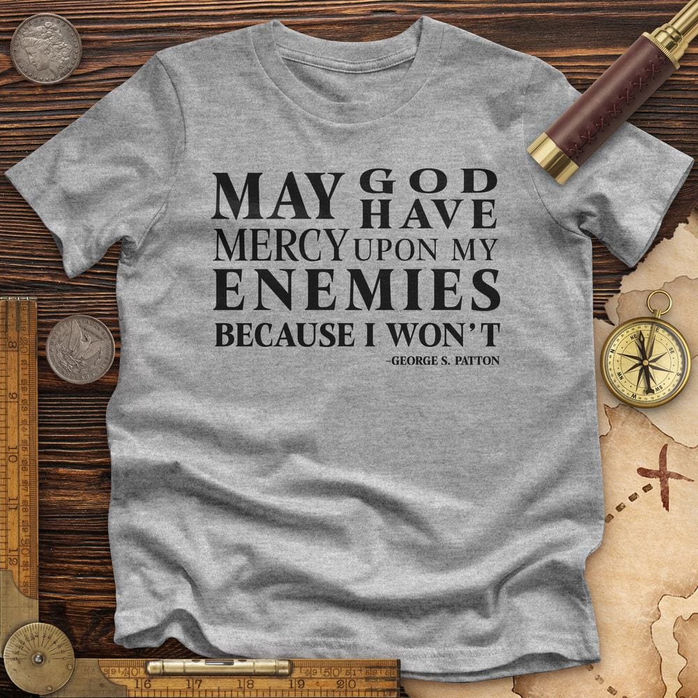 May God Have Mercy Premium Tee
