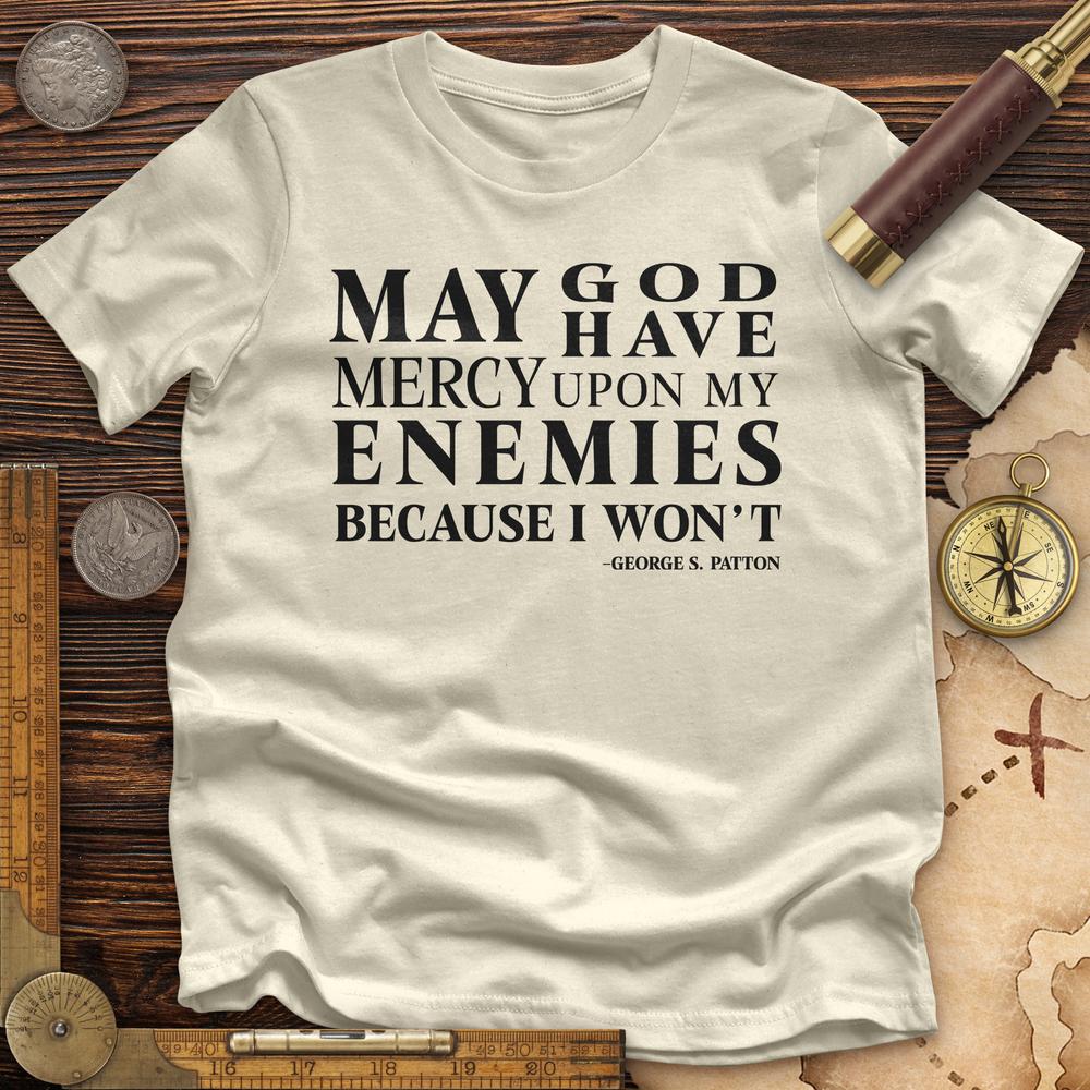 May God Have Mercy Premium Tee