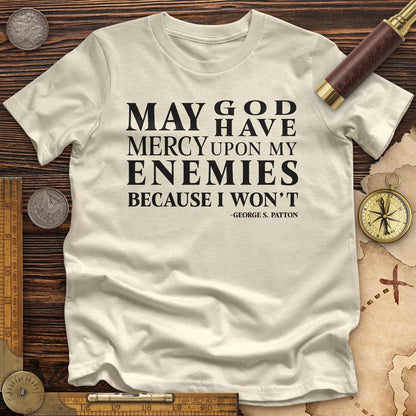 May God Have Mercy Premium Tee