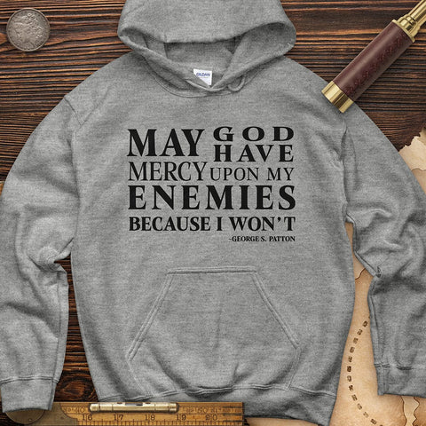 May God Have Mercy Hoodie