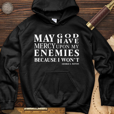 May God Have Mercy Hoodie