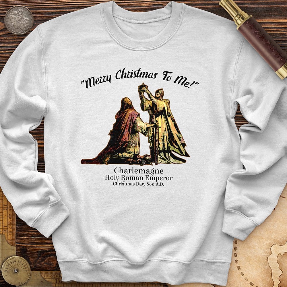 Merry Christmas Charlemagne Crewneck | HistoreeTees