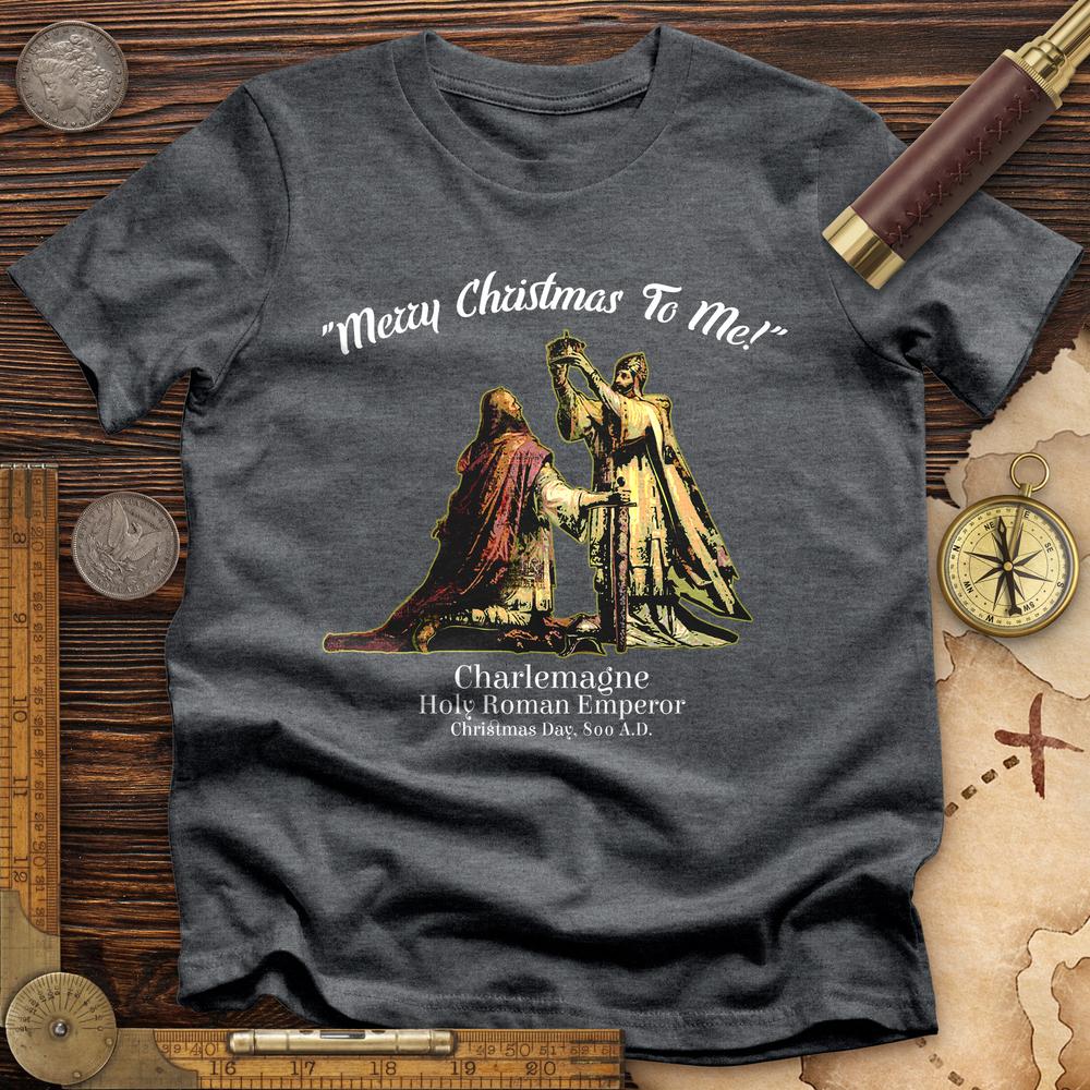 Merry Christmas Charlemagne Premium Quality Tee | HistoreeTees
