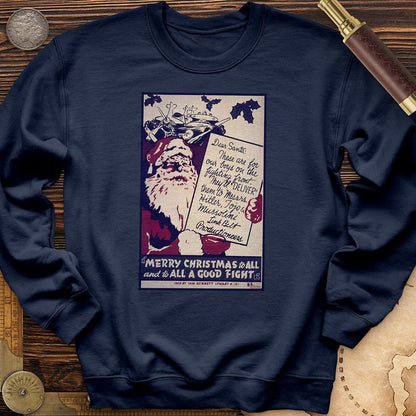 Merry Christmas To All And To All A Good Fight Crewneck | HistoreeTees