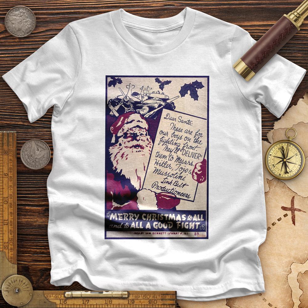 Merry Christmas To All And To All A Good Fight Premium Quality Tee | HistoreeTees
