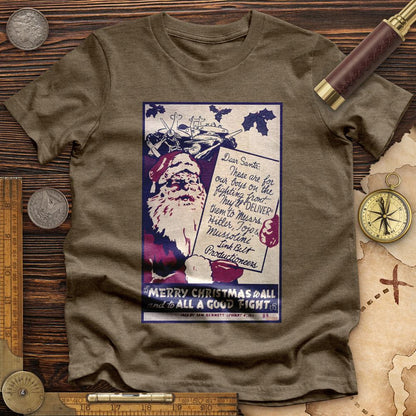 Merry Christmas To All And To All A Good Fight Premium Quality Tee | HistoreeTees