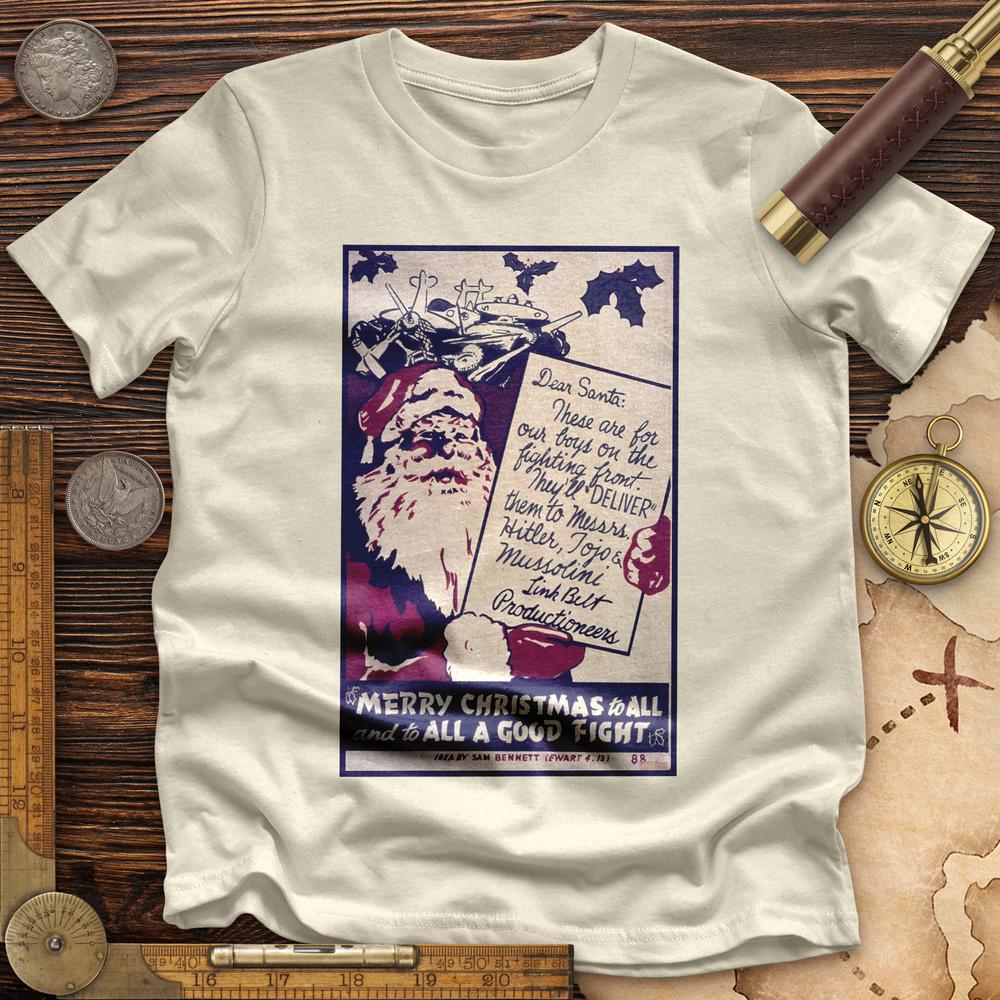 Merry Christmas To All And To All A Good Fight Premium Quality Tee | HistoreeTees