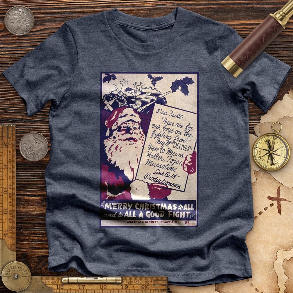 Merry Christmas To All And To All A Good Fight Premium Quality Tee | HistoreeTees