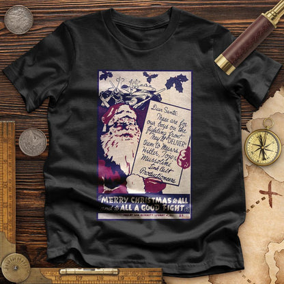 Merry Christmas To All And To All A Good Fight Premium Quality Tee | HistoreeTees
