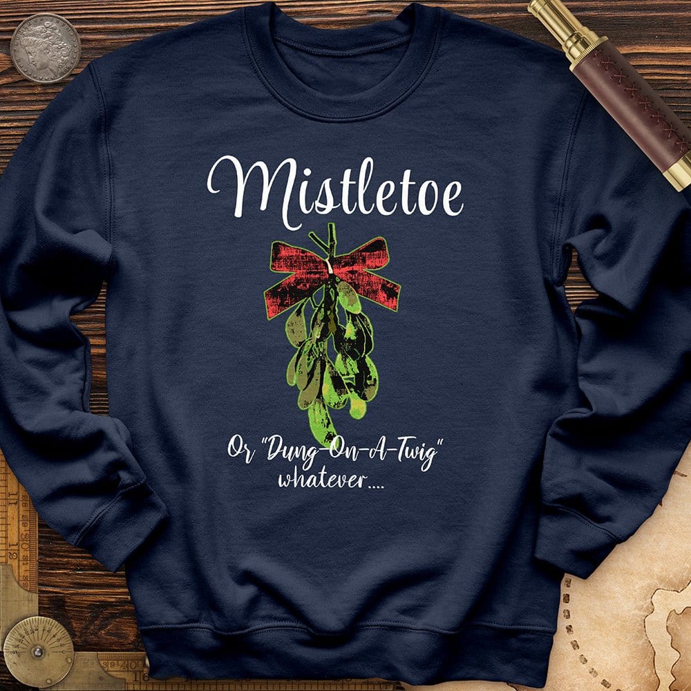 Mistletoe Crewneck | HistoreeTees