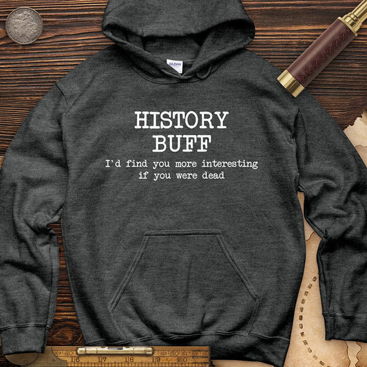 More Interesting If You Were Dead Hoodie