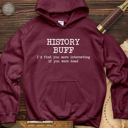 More Interesting If You Were Dead Hoodie