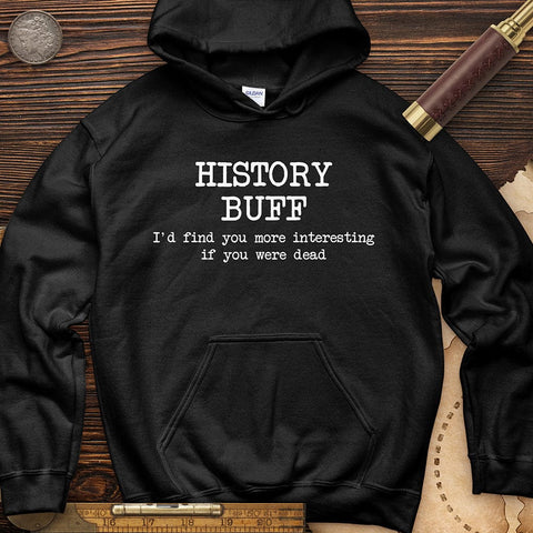 More Interesting If You Were Dead Hoodie
