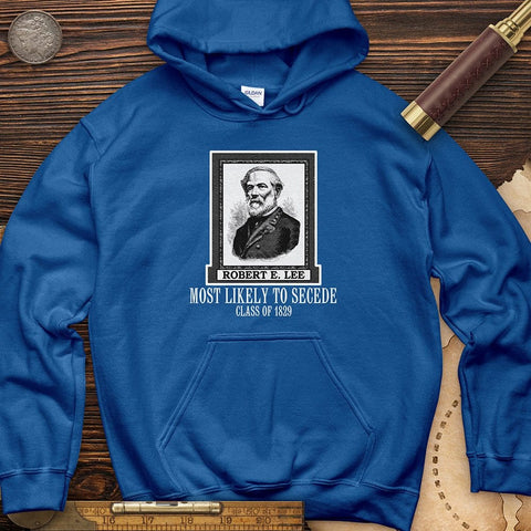 Most Likely to Secede Hoodie | HistoreeTees