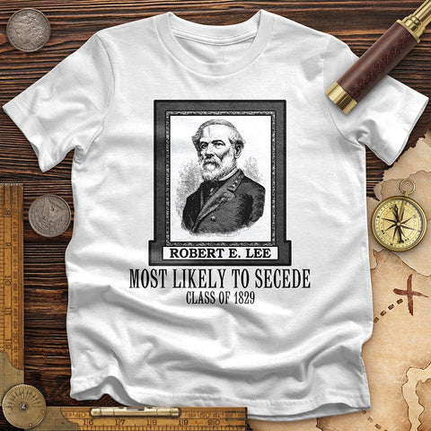 Most Likely To Secede T-Shirt