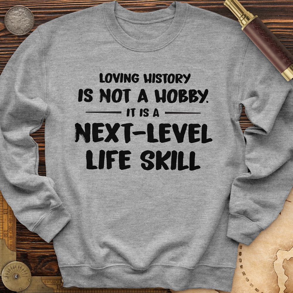 Next Level Life Skill Crewneck
