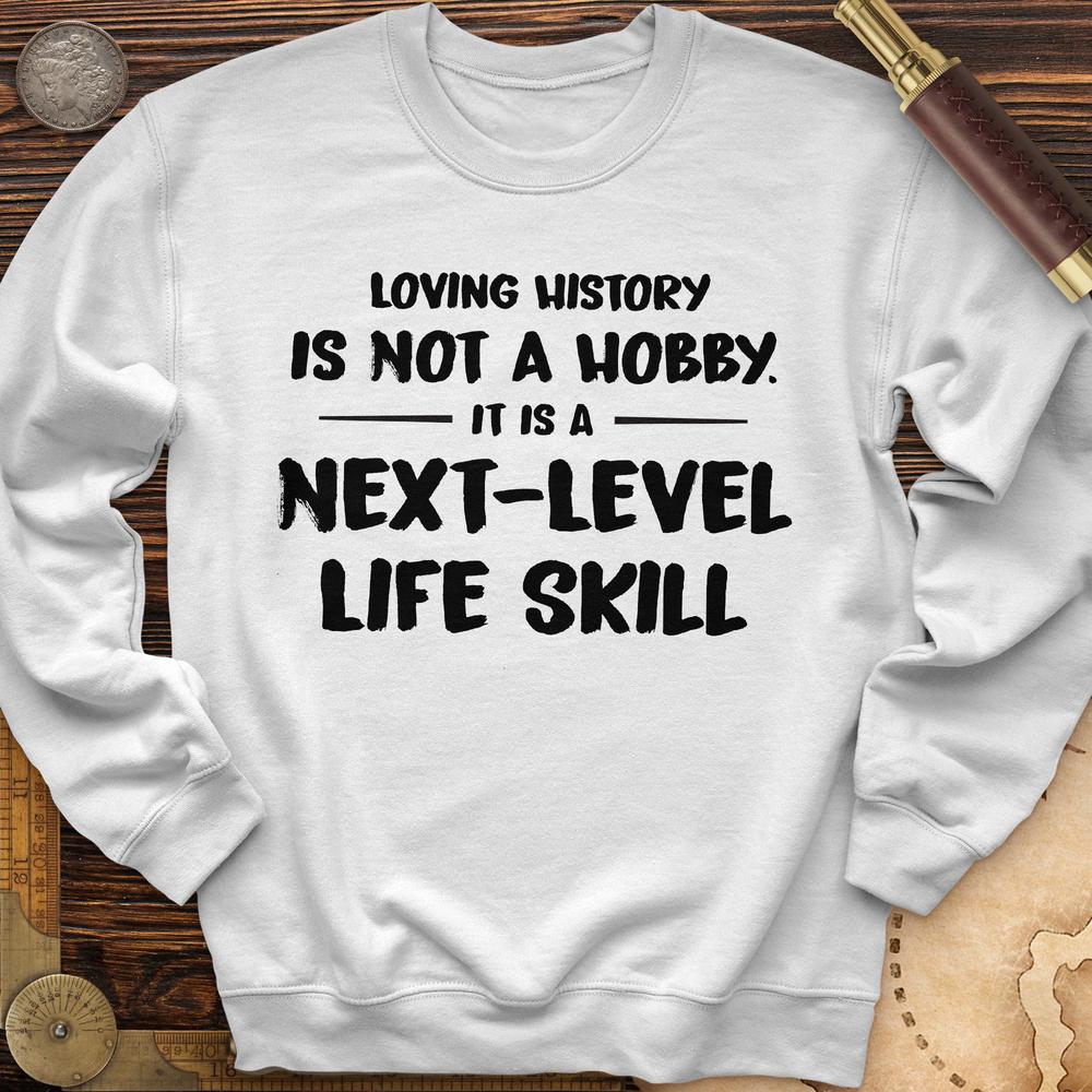 Next Level Life Skill Crewneck