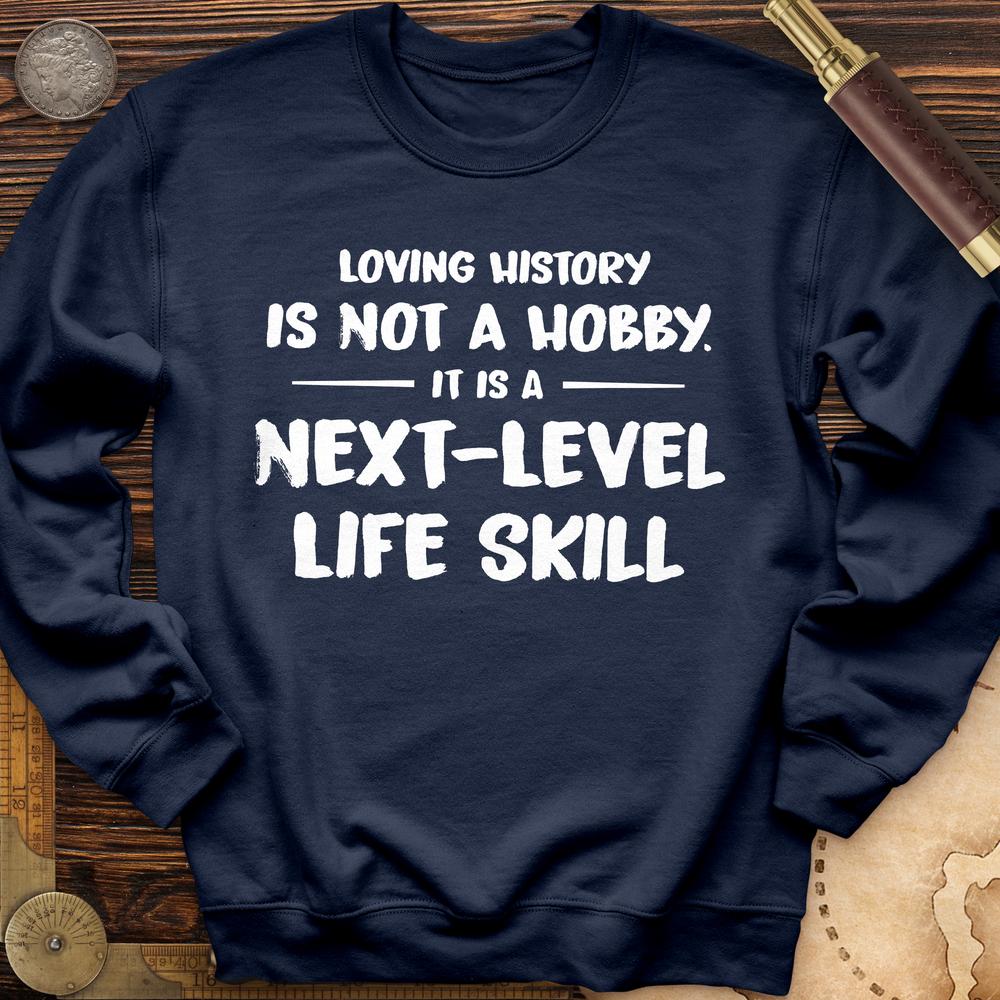 Next Level Life Skill Crewneck