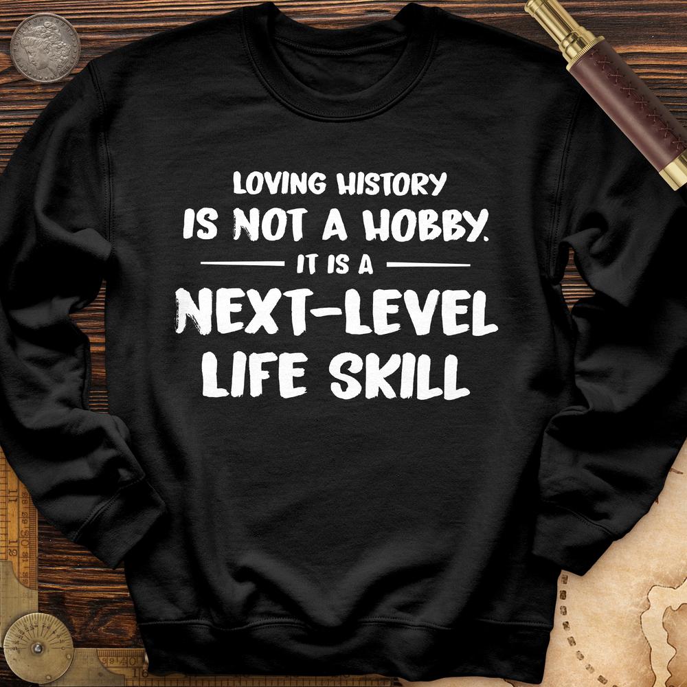 Next Level Life Skill Crewneck