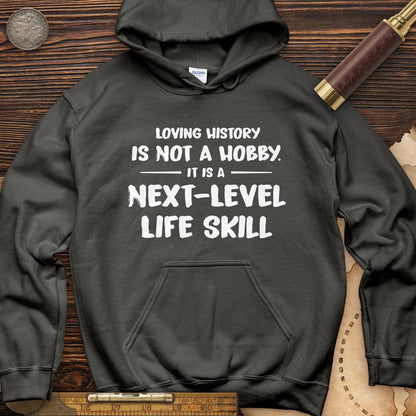 Next Level Life Skill Hoodie