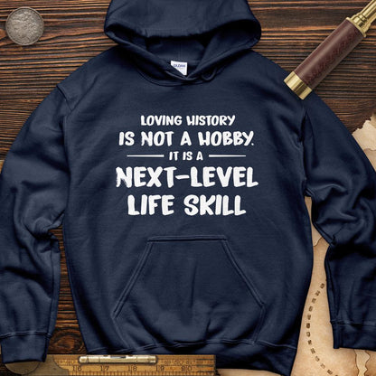 Next Level Life Skill Hoodie