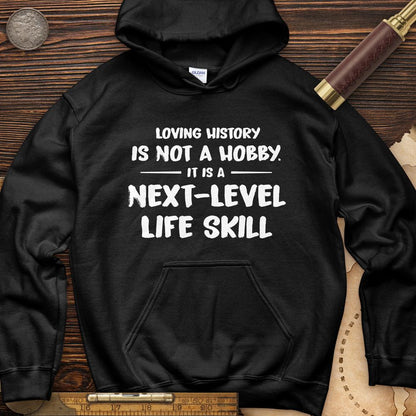 Next Level Life Skill Hoodie