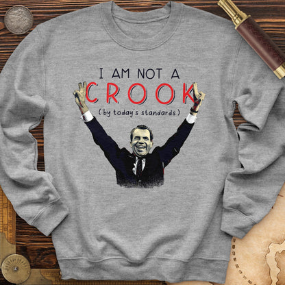 Not a Crook Crewneck