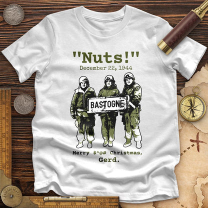 Nuts Premium Quality Tee | HistoreeTees