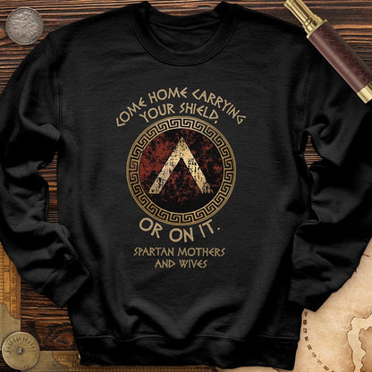 On Your Shield Crewneck