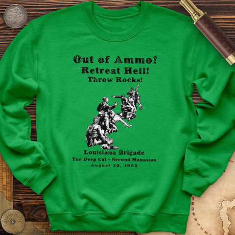 Out Of Ammo Throw Rocks Crewneck