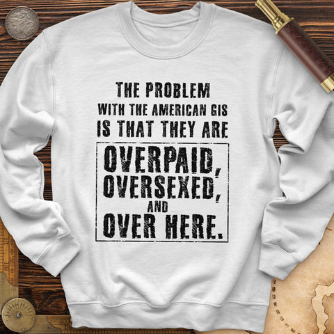 Over Paid Crewneck