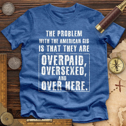 Over Paid Premium Tee