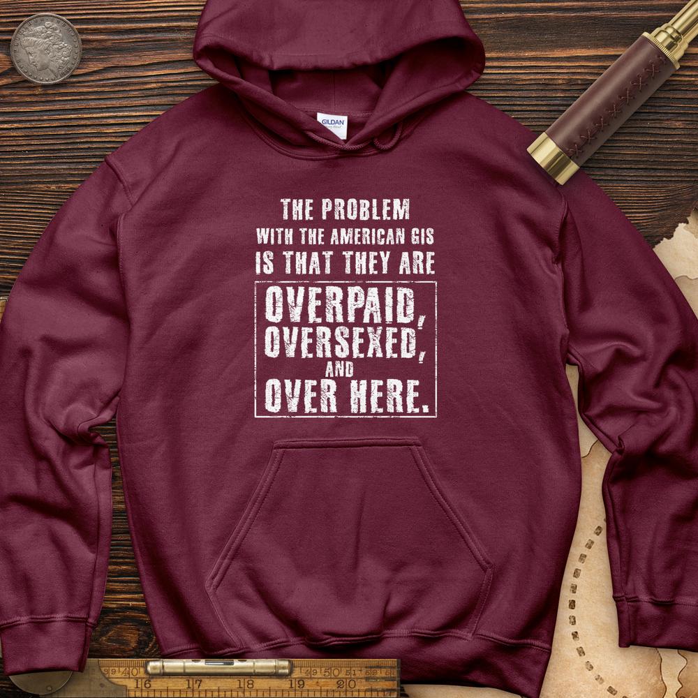 Over Paid Hoodie