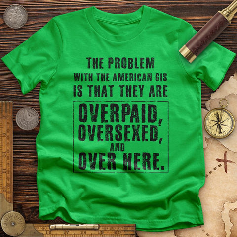 Over Paid T-Shirt Irish Green / S