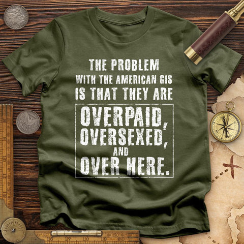 Over Paid T-Shirt