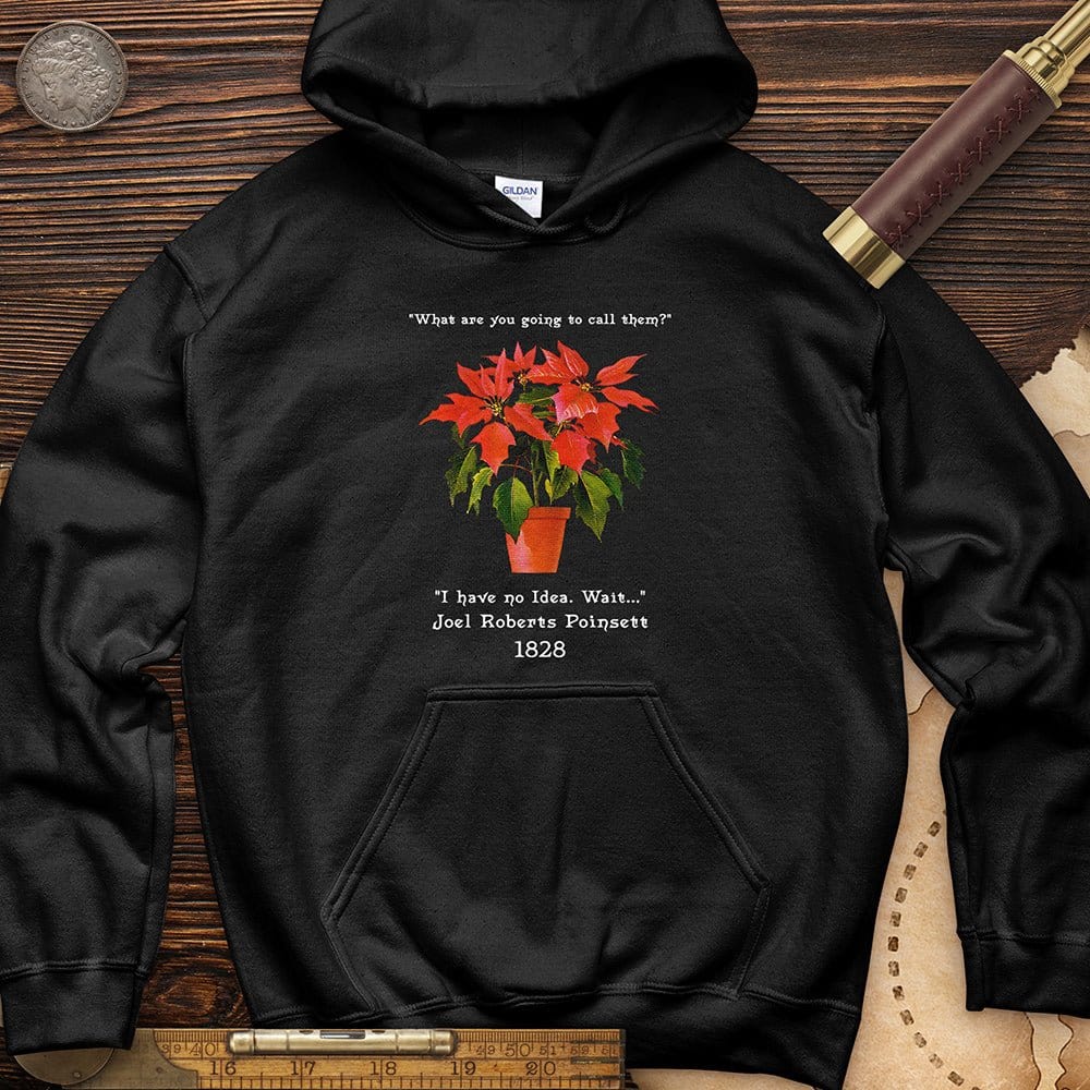 Pointsettias Hoodie | HistoreeTees