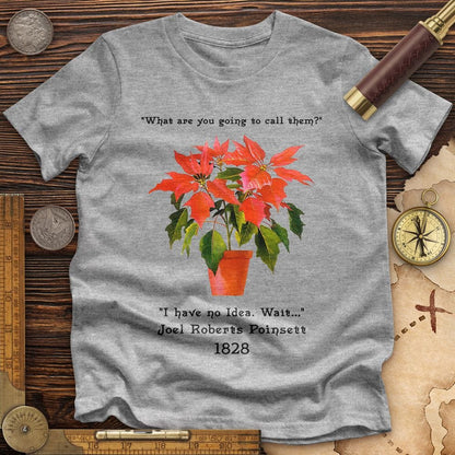 Pointsettias Premium Quality Tee | HistoreeTees