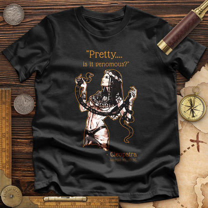 Pretty Is It Venomous Premium Tee