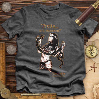 Pretty Is It Venomous Premium Tee