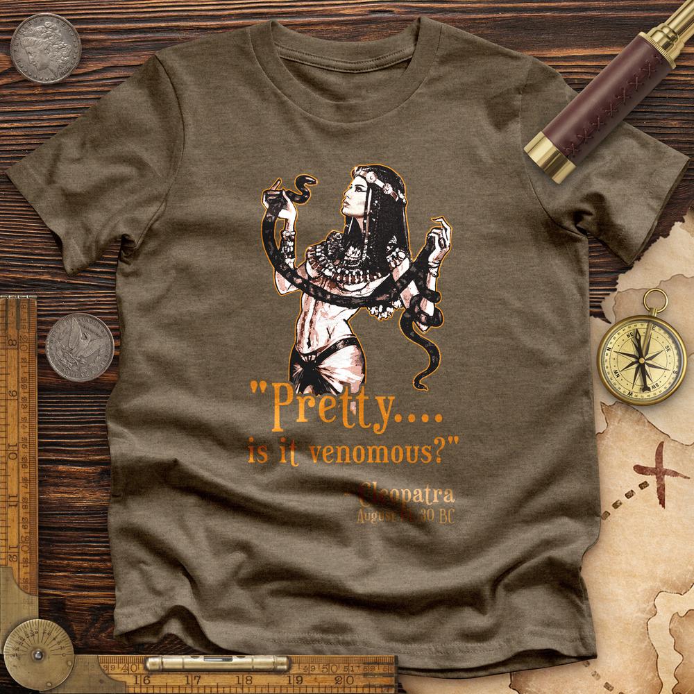 Pretty Is It Venomous Premium Tee