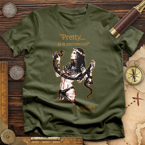 Pretty Is It Venomous T-Shirt Military Green / S