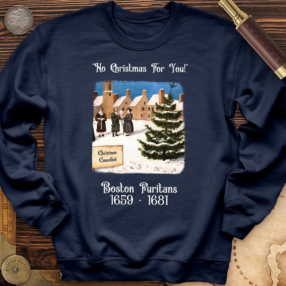 Puritans Banned Xmas Boston Crewneck | HistoreeTees