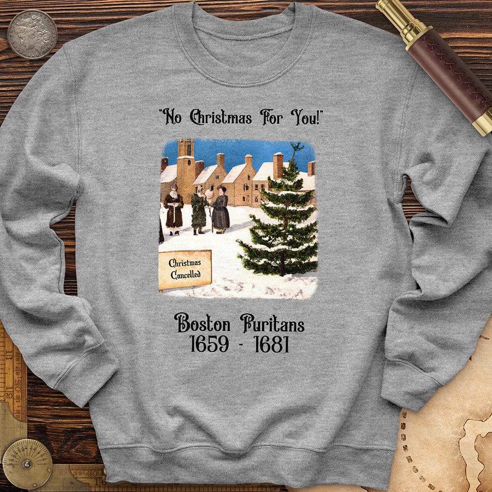 Puritans Banned Xmas Boston Crewneck | HistoreeTees