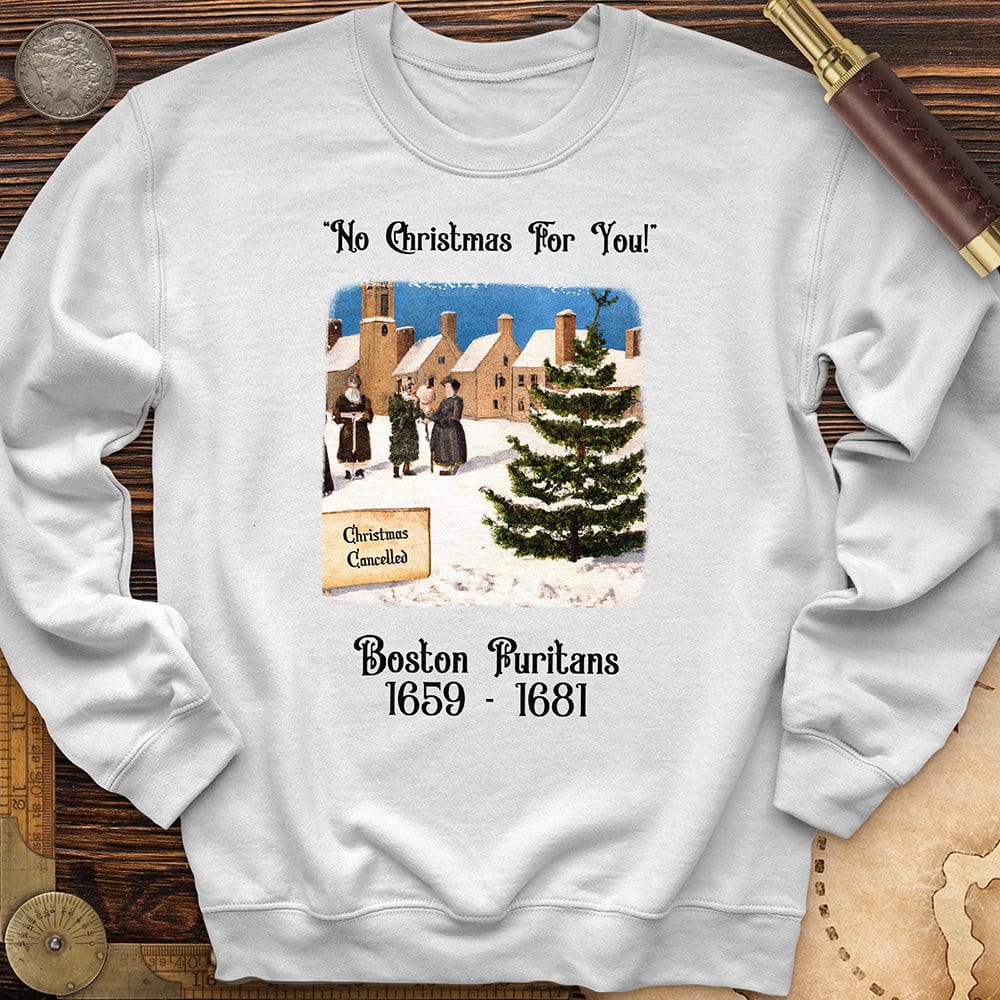 Puritans Banned Xmas Boston Crewneck | HistoreeTees