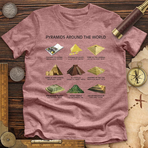 Pyramids Around The World High Quality Tee
