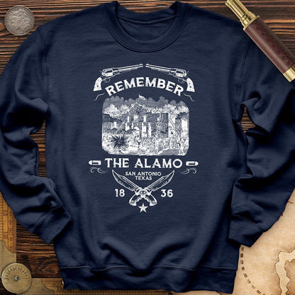 Remember The Alamo 1836 Crewneck