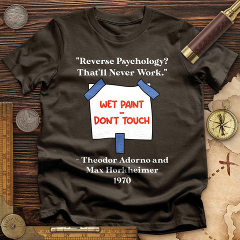 Reverse Psychology T-Shirt