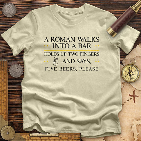 Roman Walks Into a Bar T-Shirt Natural / S