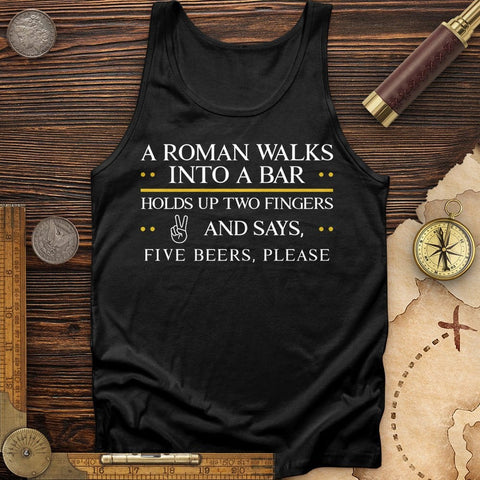 Roman Walks Into a Bar Tank | HistoreeTees